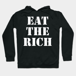 Eat the Rich (white text) Hoodie
